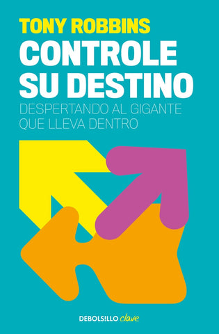 CONTROLE SU DESTINO.. | Anthony Robbins