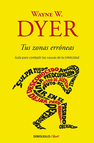 Tus zonas erróneas | WayneW. Dyer