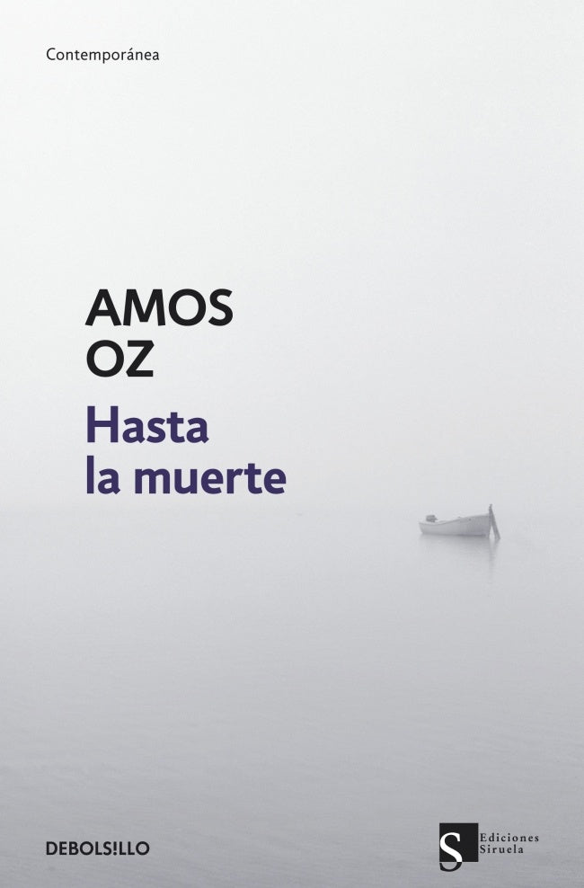 HASTA LA MUERTE | Amos Oz