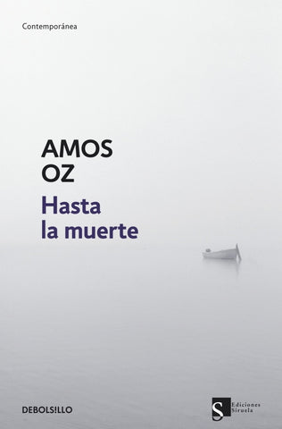 HASTA LA MUERTE | Amos Oz