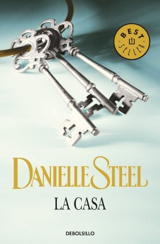 La casa*.C | Danielle Steel