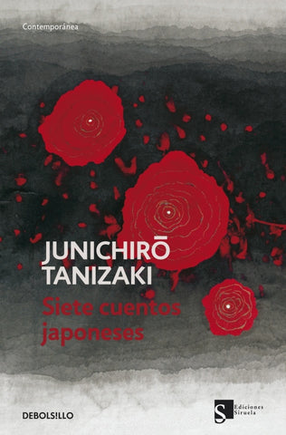 SIETE CUENTOS JAPONESES | Junichiro Tanizaki