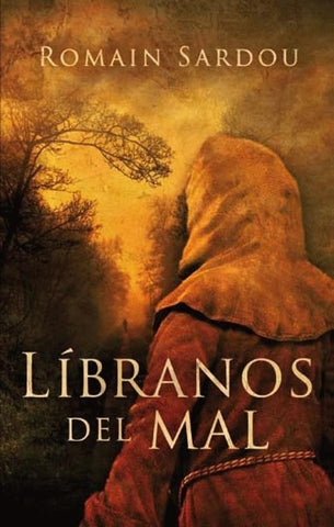 LÍBRANOS DEL MAL | Romain Sardou