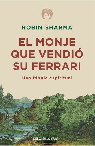 EL MONJE QUE VENDIO SU FERRARI | Robin  Sharma