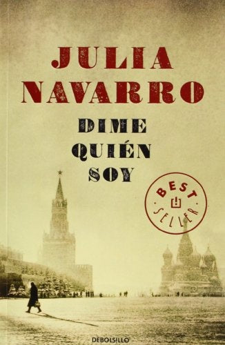 DIME QUIEN SOY | Julia Navarro
