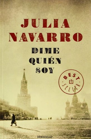 DIME QUIEN SOY | Julia Navarro