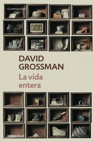 LA VIDA ENTERA.. | David Grossman