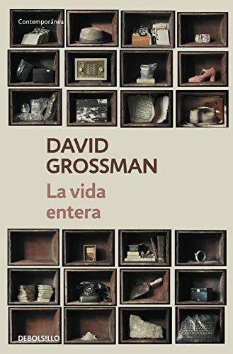 LA VIDA ENTERA.. | David Grossman