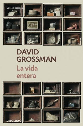 LA VIDA ENTERA.. | David Grossman
