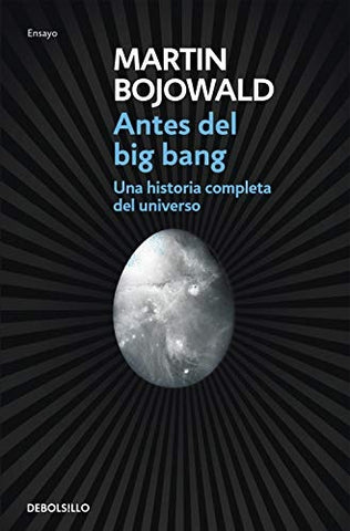 ANTES DEL BIG BANG | MARTIN BOJOWALD