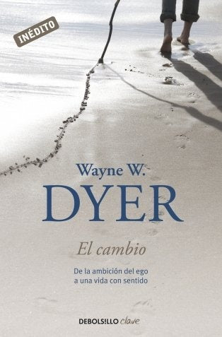 El cambio | Wayne W. Dyer