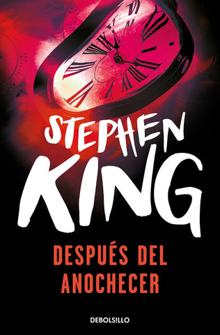 DESPUÉS DEL ANOCHECER.. | Stephen King