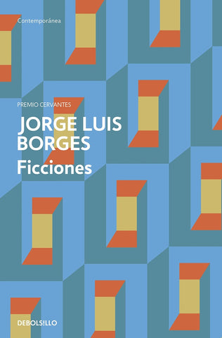 FICCIONES | JORGE LUIS BORGES