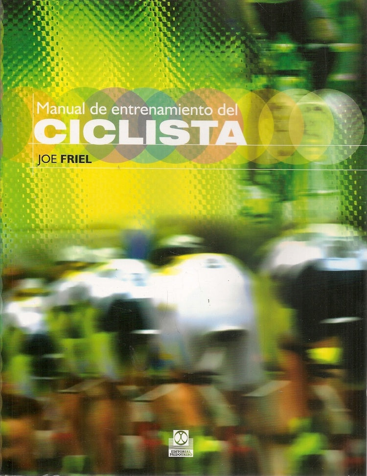 MANUAL DE ENTRENAMIENTO DEL CICLISTA