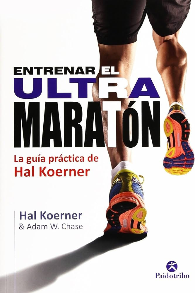 ENTRENAR EL ULTRAMARATON
