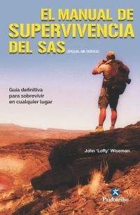 MANUAL DE SUPERVIVENCIA DEL SAS, EL | JOHN (LOFTY) WISEMAN