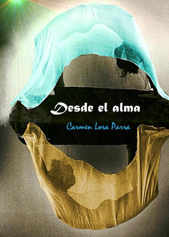 Desde el alma | Carmen Lora Parra