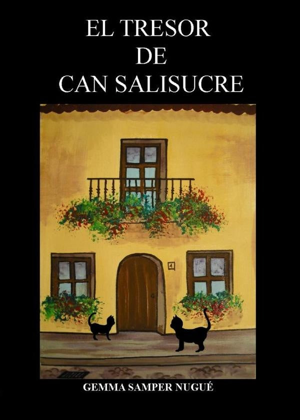 El tresor de can salisucre  | GEMMA SAMPER NUGUÉ