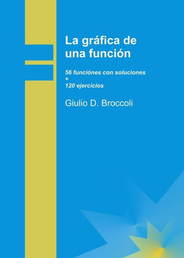 La gráfica de una función | Giulio D. Broccoli