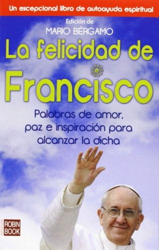 La felicidad de francisco