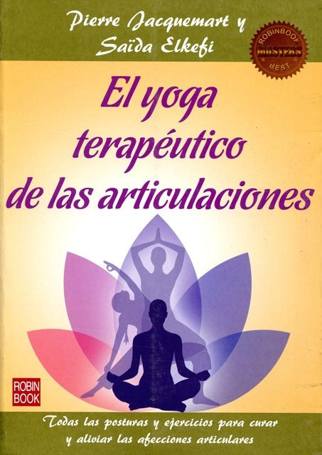 El yoga terapeutico de las articulaciones | Pierre Jacquemart
