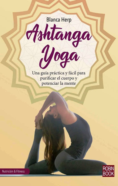 ASHTANGA YOGA * | BLANCA HERP