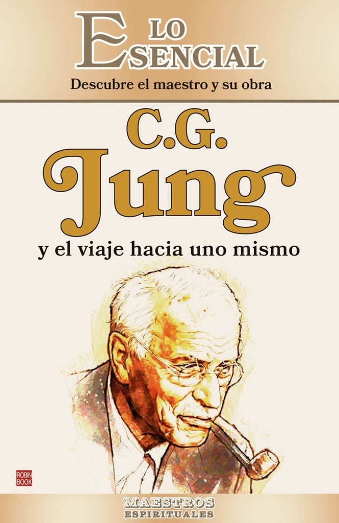 C. G. JUNG Y EL VIAJE HACIA UNO MISMO | C.G. Jung