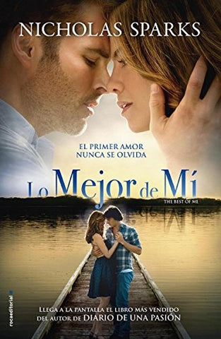 LO MEJOR DE MI *.. | Nicholas Sparks