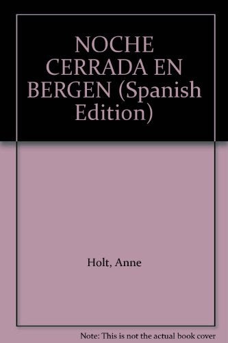 NOCHE CERRADA EN BERGEN | HOLT ANNE