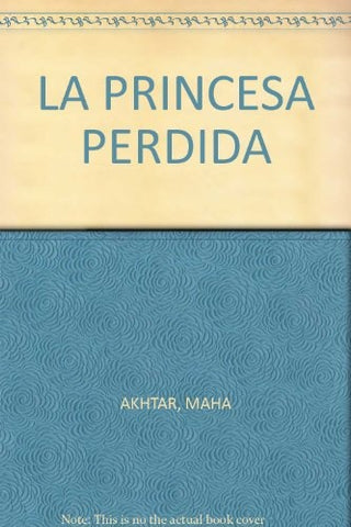 La princesa perdida | Maha Akhtar