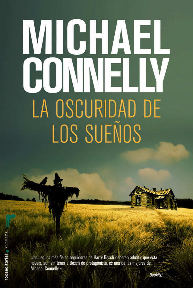LA OSCURIDAD DE LOS SUEÑOS.. | Michael Connelly