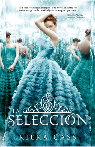 LA SELECCION.. | Kiera  Cass