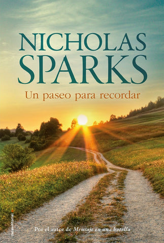 UN PASEO PARA RECORDAR OFERTA | Nicholas Sparks