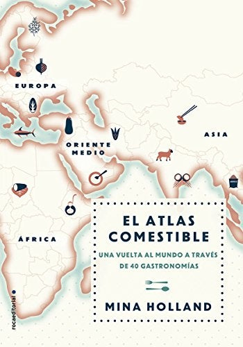 EL ATLAS COMESTIBLE | MINA HOLLAND