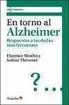 En torno al Alzheimer | Florence  Moulin