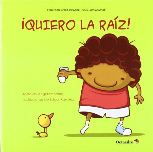 ¡QUIERO LA RAIZ!