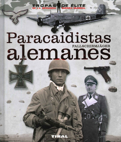 PARACAIDISTAS ALEMANES.. | Óscar González López
