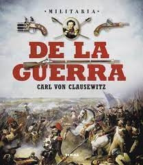 De la guerra | Carl Von Clausewitz