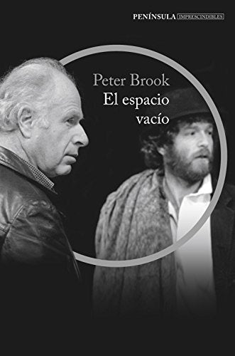 El espacio vacío | Peter Brook