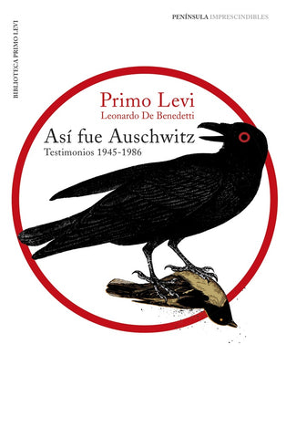 ASI FUE AUSCHWITZ.. | Primo Levi