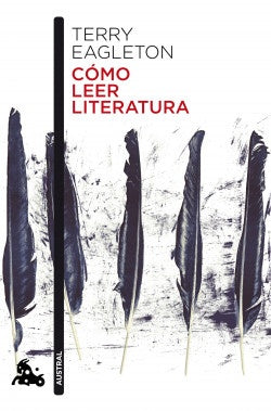 CÓMO LEER LITERATURA | Terry Eagleton