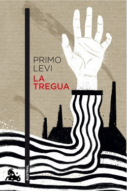 LA TREGUA.. | Primo Levi