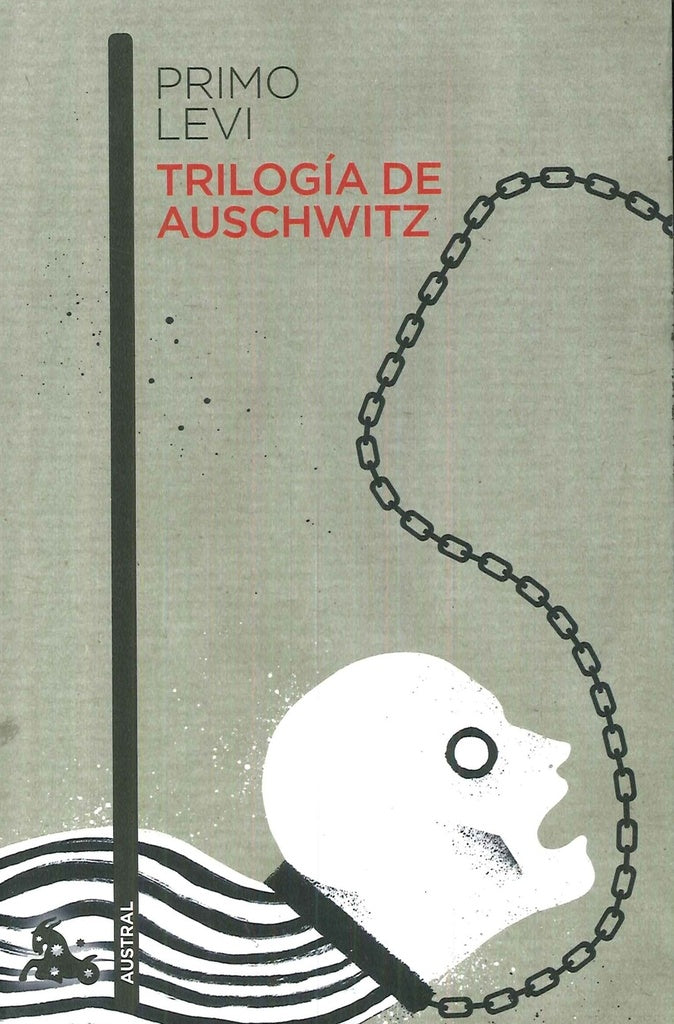 TRILOGÍA DE AUSCHWITZ.. | Primo Levi