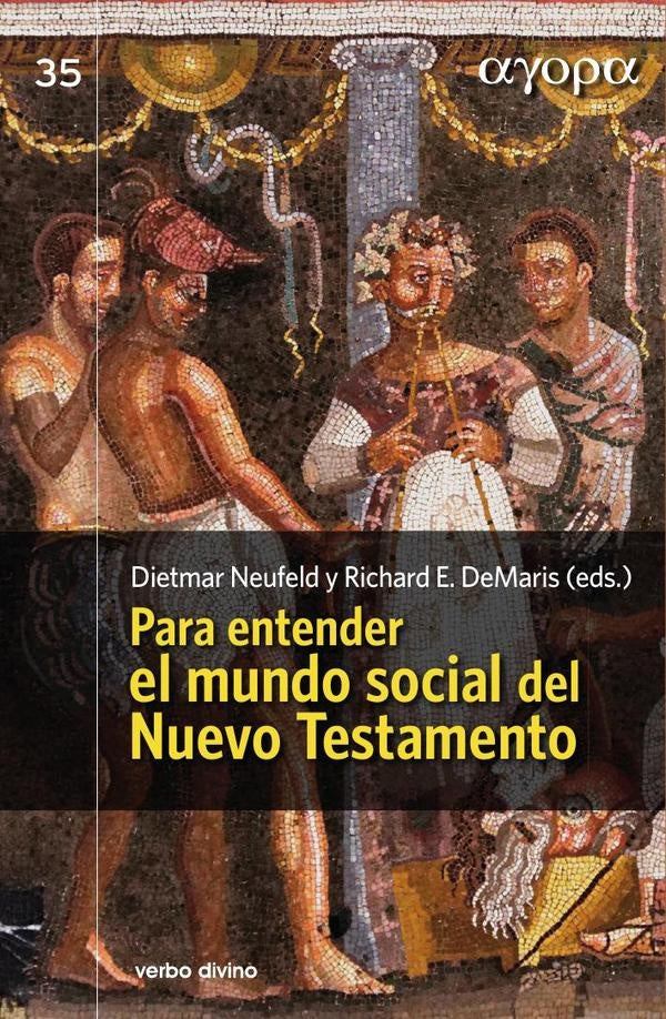 Para entender el mundo social del Nuevo Testamento | DeMaris  , Neufeld