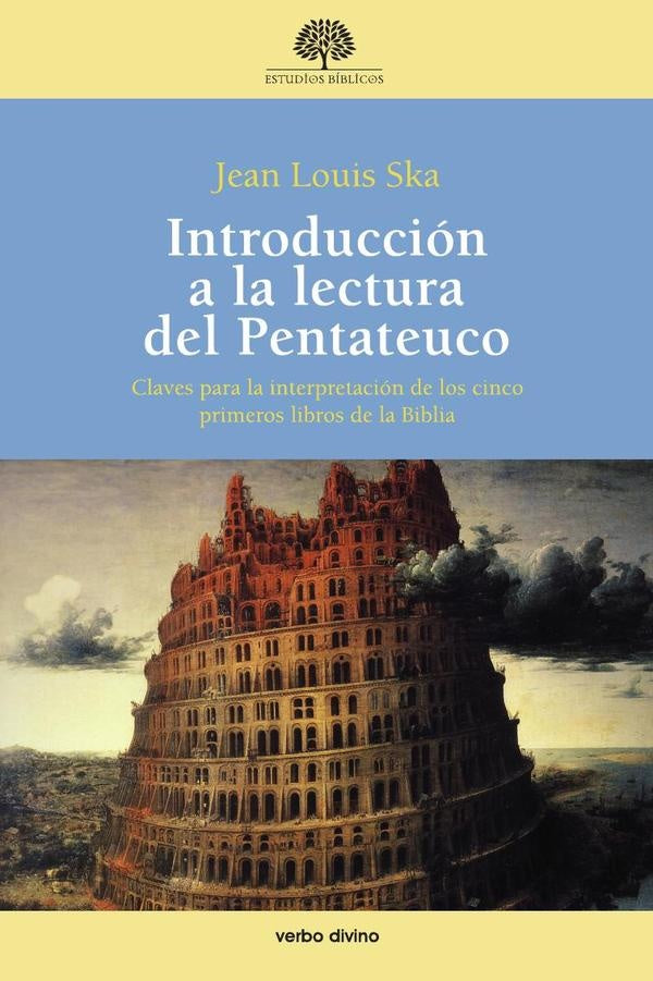 Introducción a la lectura del Pentateuco | Jean-Louis Ska