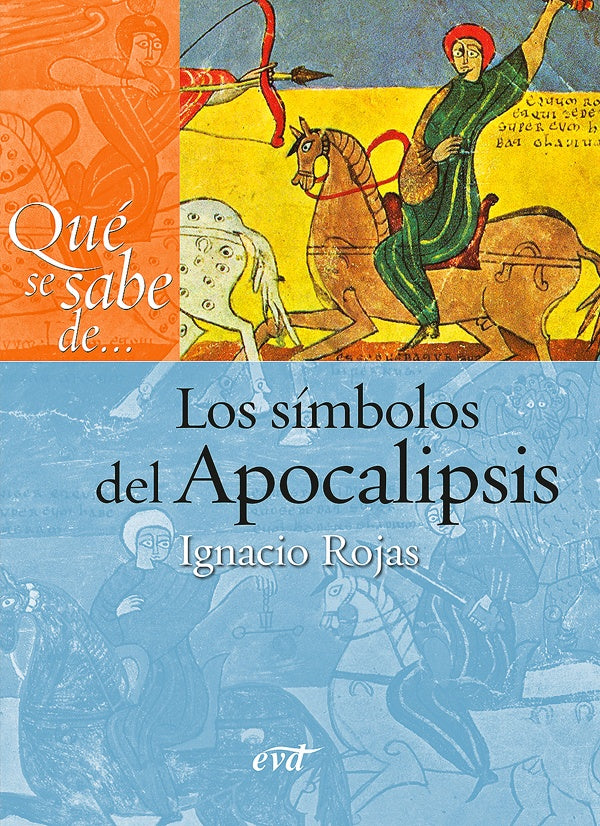 Qué se sabe de... Los símbolos del Apocalipsis | ROJAS, Rojas Galvez