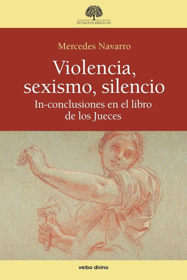 Violencia, sexismo, silencio | Mercedes Navarro Puerto