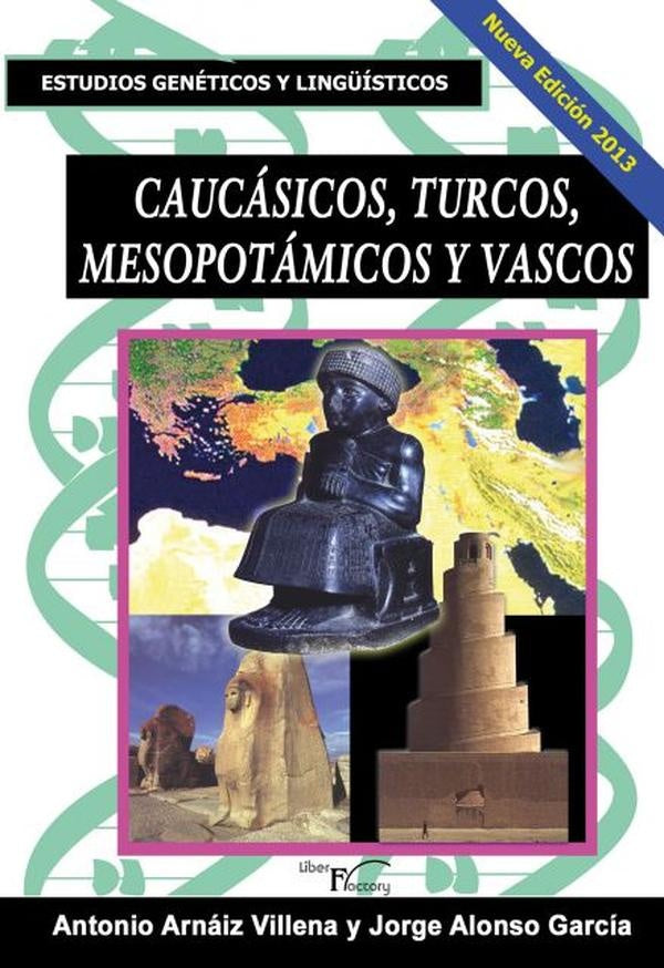 Caucásicos, turcos, mesopotámicos y vascos | Alonso García, Arnaiz Villena