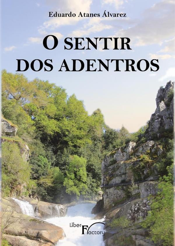 O sentir dos adentros | Eduardo Atanes Álvarez