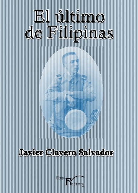 El último de Filipinas | Javier Clavero Salvador